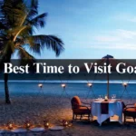 Best Time to Visit Goa
