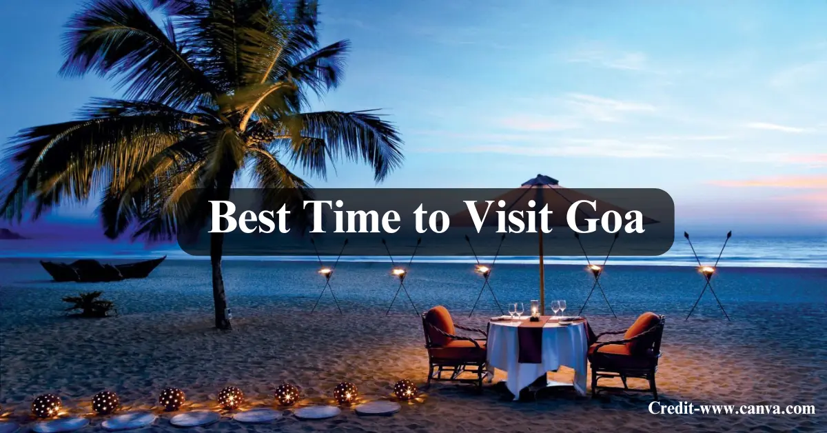 Best Time to Visit Goa