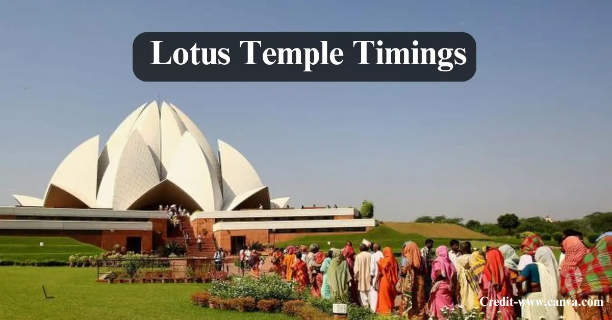 Lotus Temple Timings