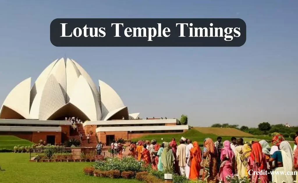 Lotus Temple Timings
