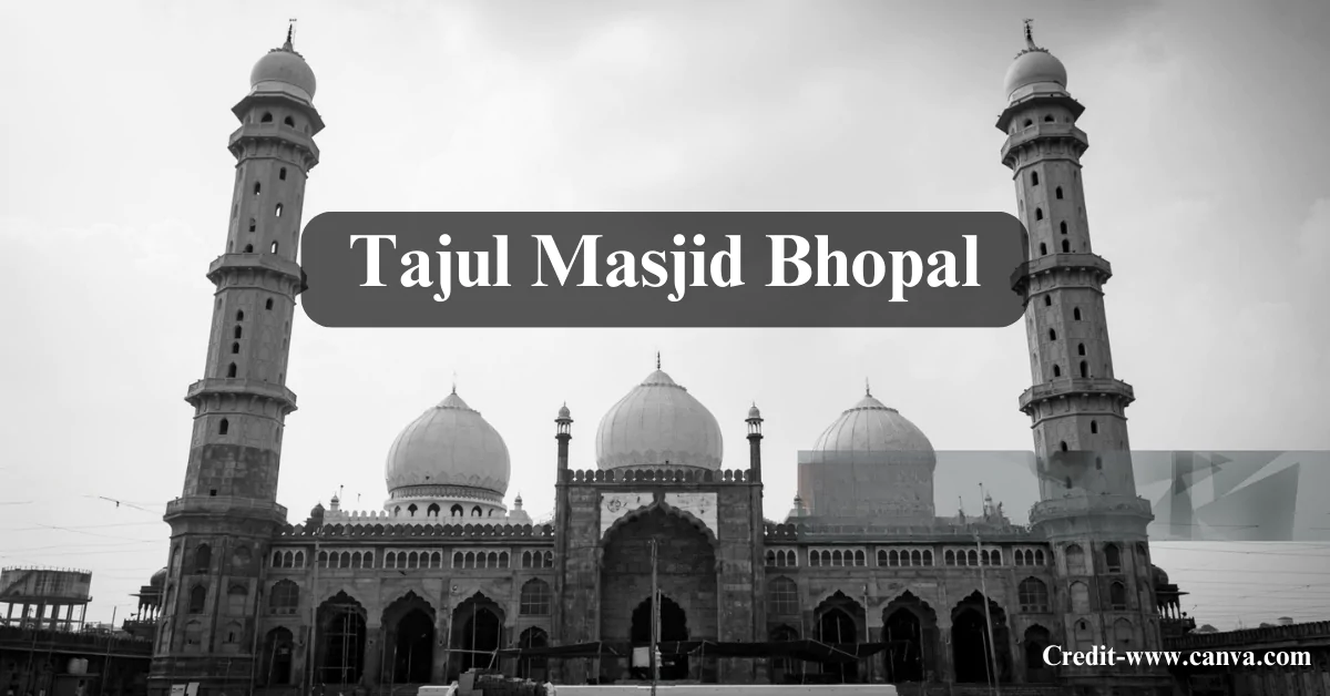 Tajul Masjid Bhopal