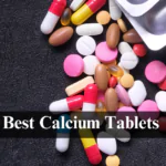 Best Calcium Tablets