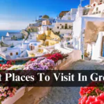 Best Places To Visit In Greece