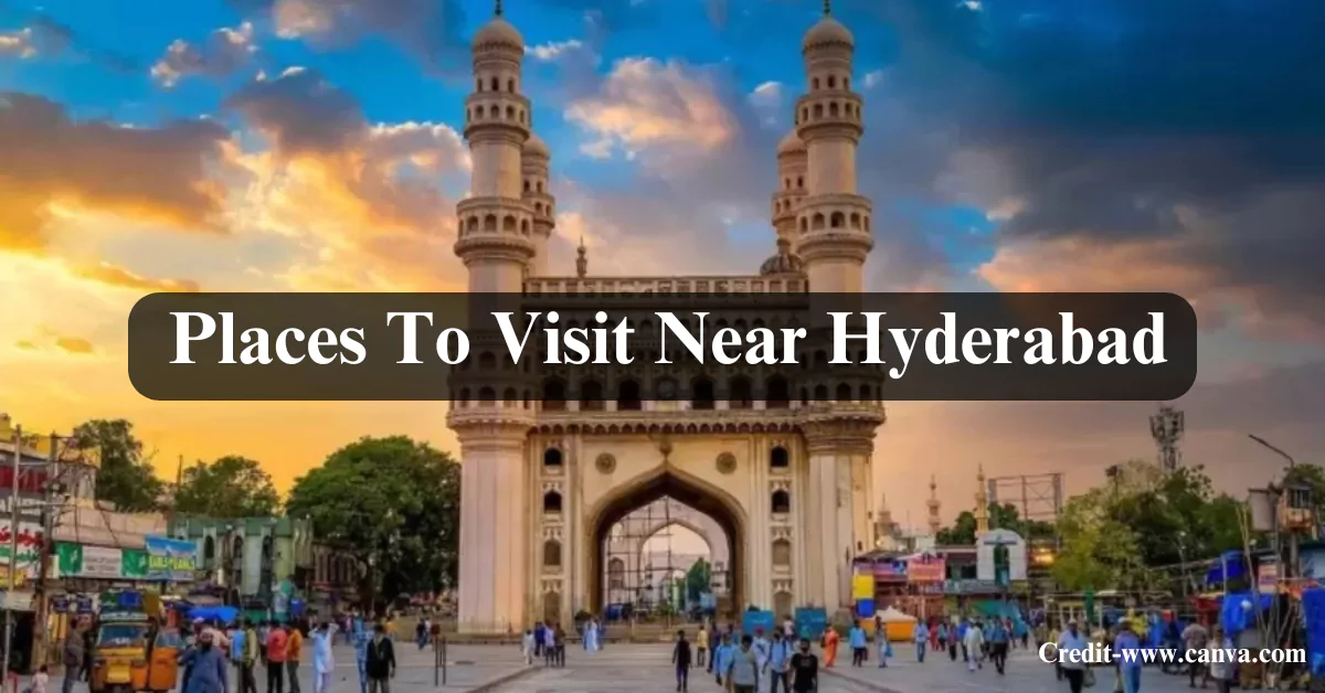 places to visit near hyderabad within 300 km​