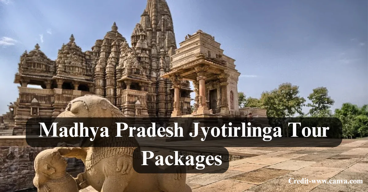 Madhya Pradesh Jyotirlinga Tour Packages
