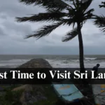 Worst Time to Visit Sri Lanka: